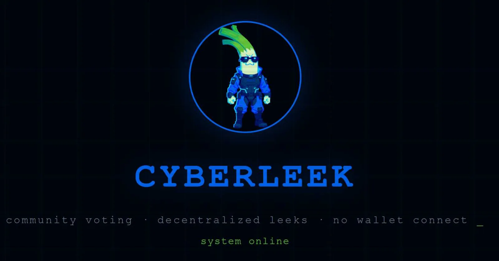 Cyberleek branding graphic with a leek mascot in a blue tactical suit above the slogans community voting, decentralized leeks and no wallet connect